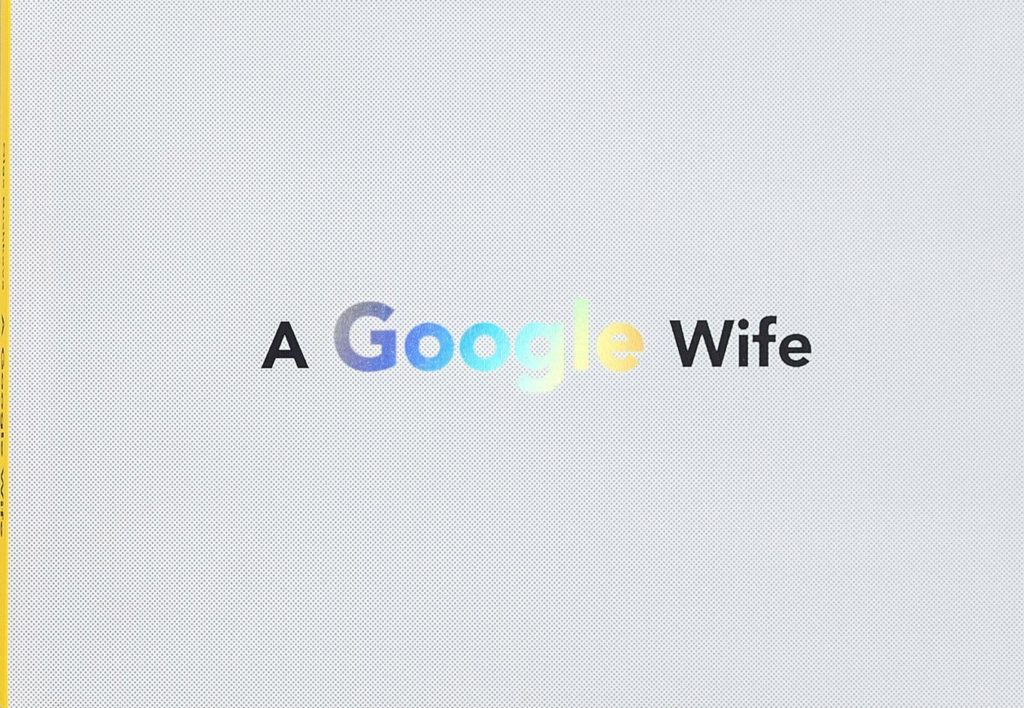 A Google Wife