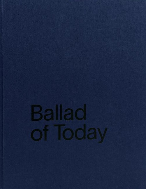 BALLAD OF TODAY