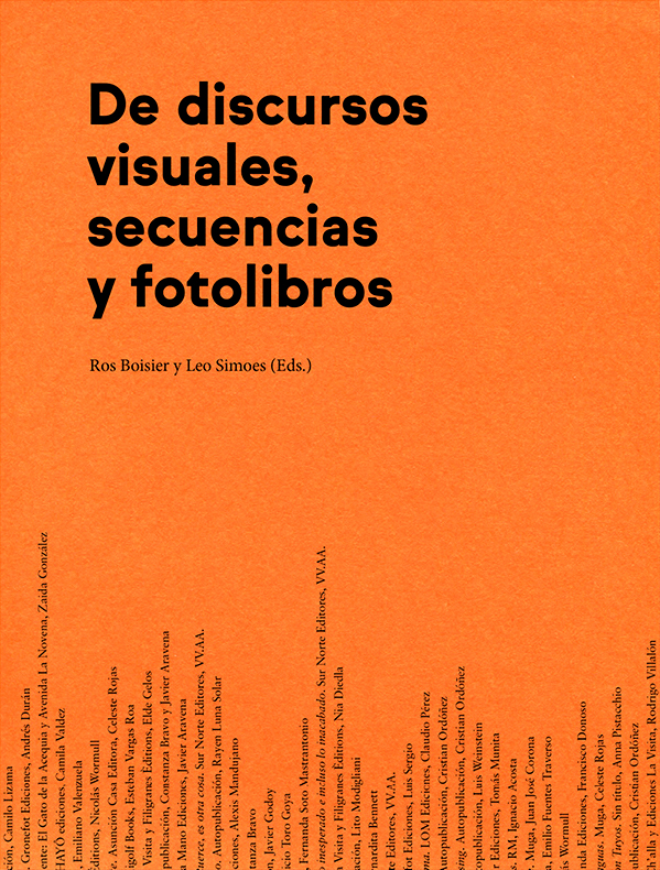De discursos visuales, secuencias y fotolibros - Ros Boisier - Leo Simoes