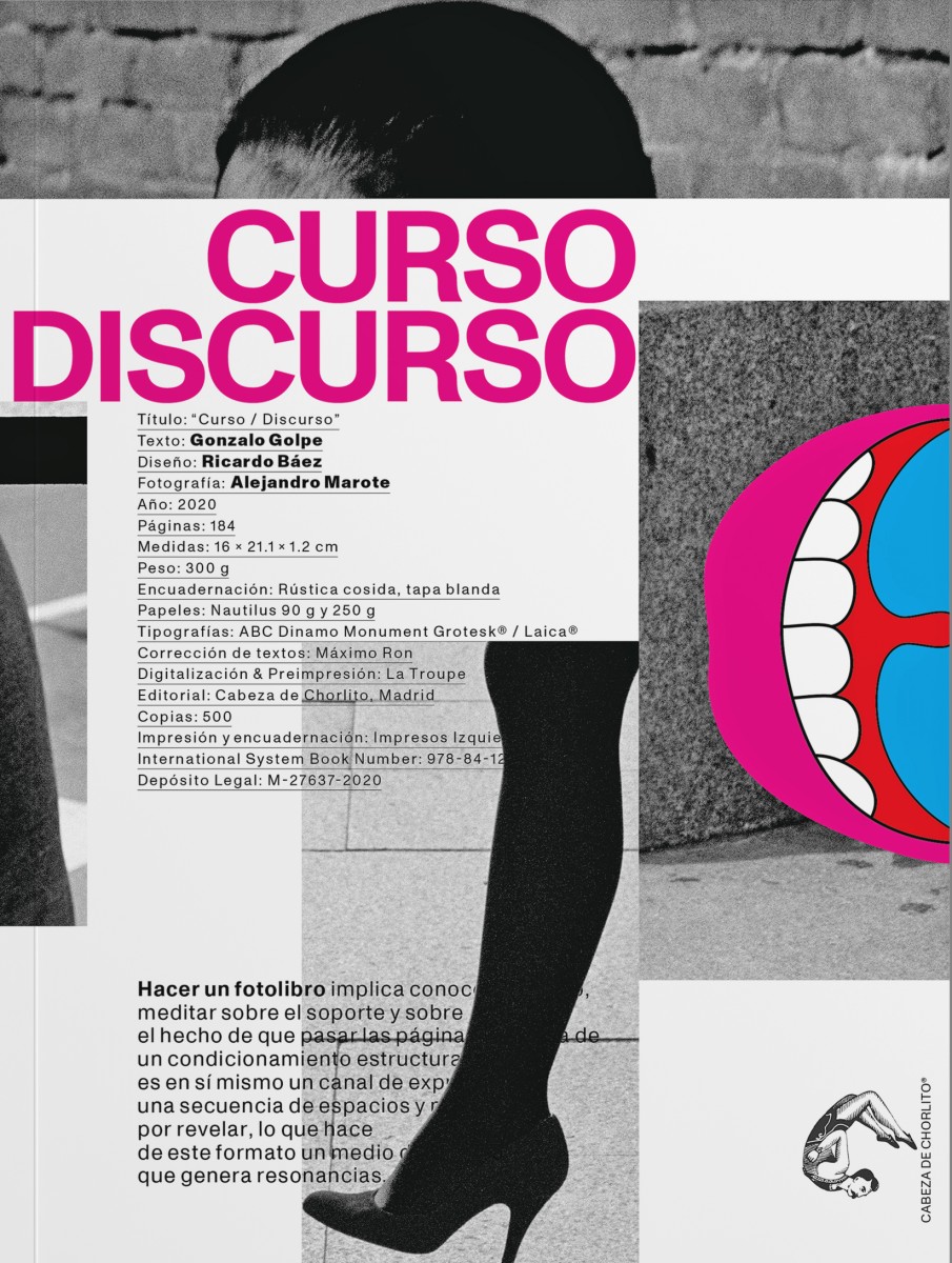 Curso Discurso // Gonzalo Golpe & Ricardo Báez & Alejandro Marote - Gonzalo Golpe - Ricardo Báez - Alejandro Marote