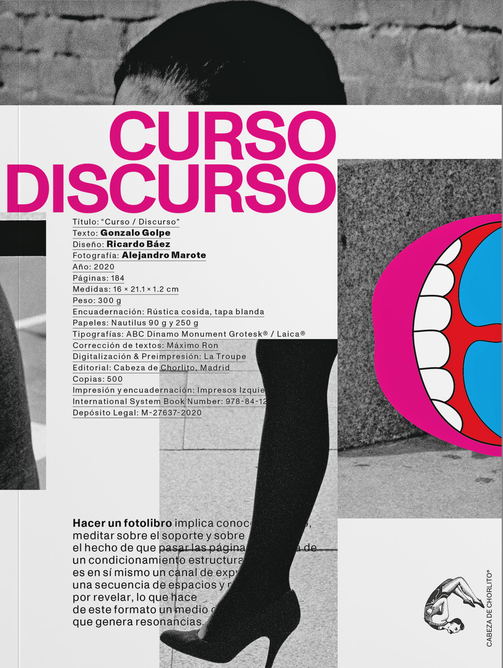 Curso Discurso // Gonzalo Golpe & Ricardo Báez & Alejandro Marote