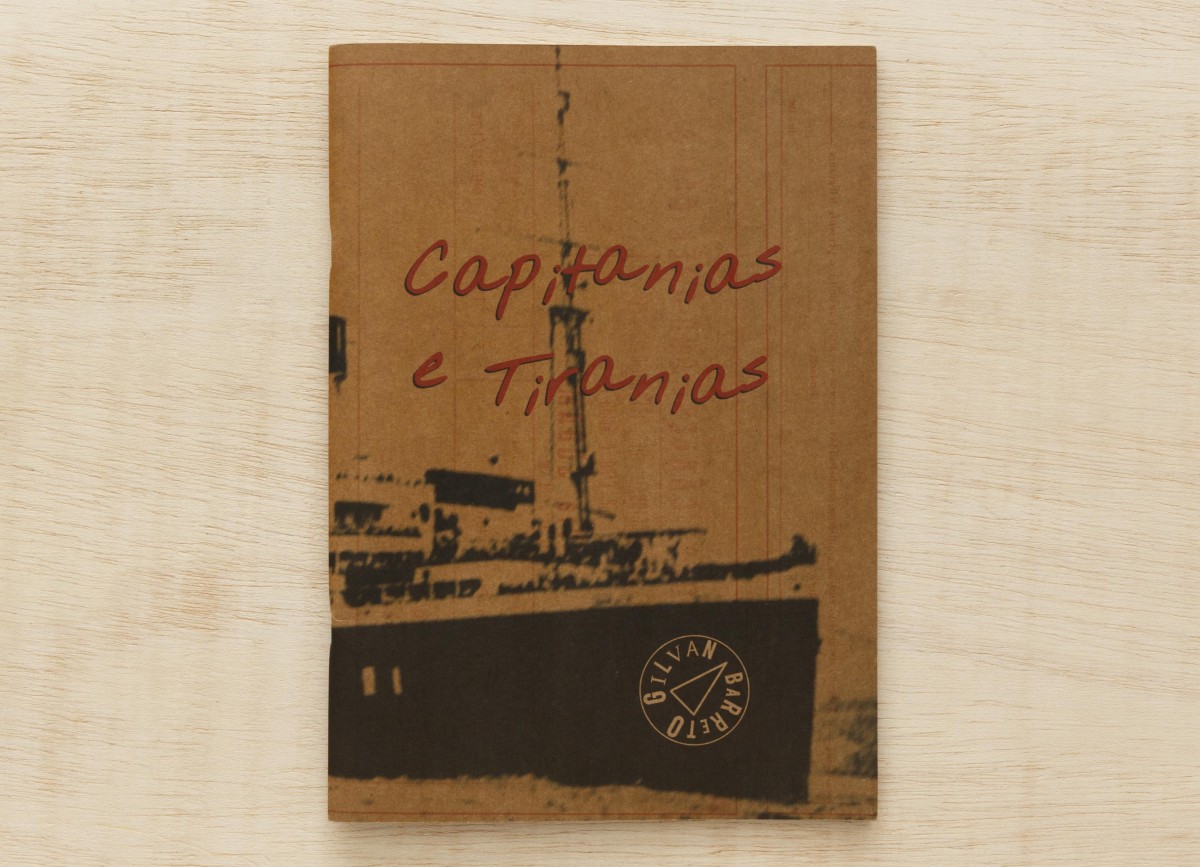 Sobremarinhos: Capitanias e tiranias [Captaincies and tyrannies] - Gilvan Barreto