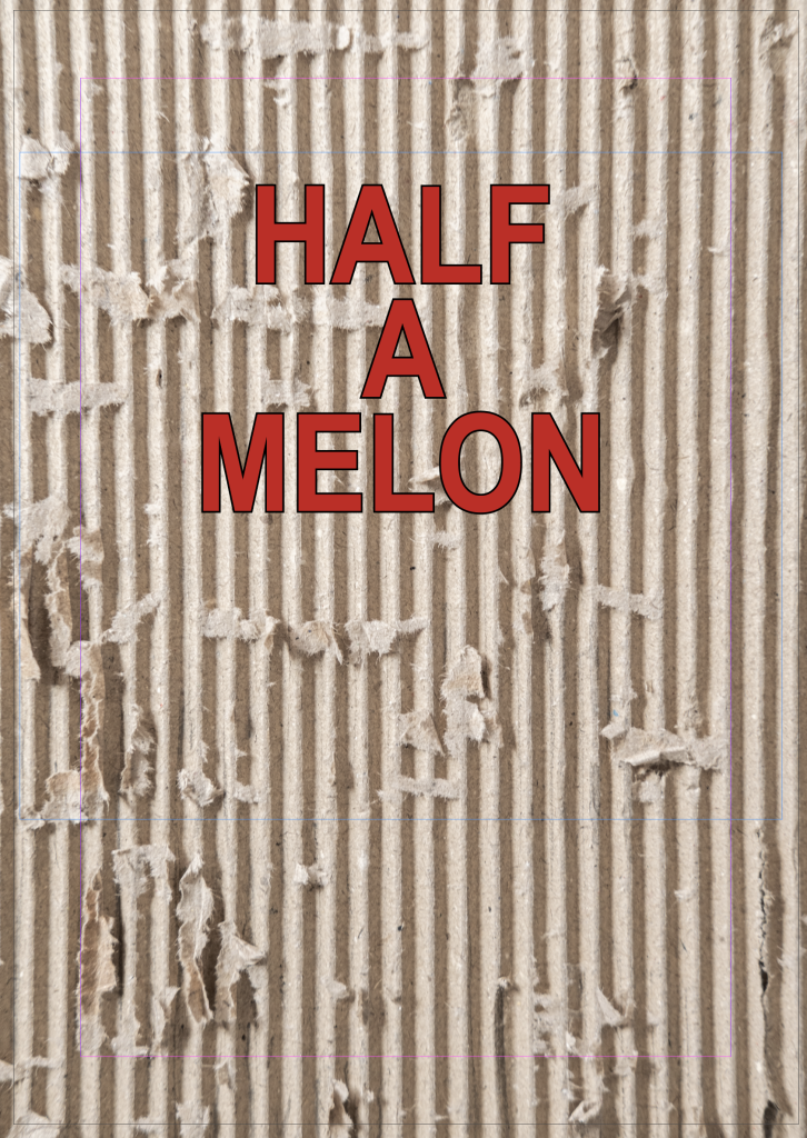 Half a Melon - Santos Álvarez León
