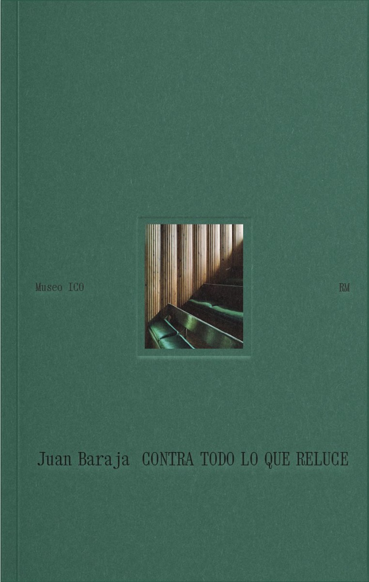 Contra todo lo que reluce - Juan Baraja