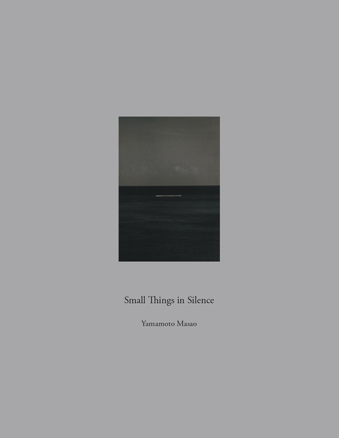 Small things in silence (Second edition) - Yamamoto Masao