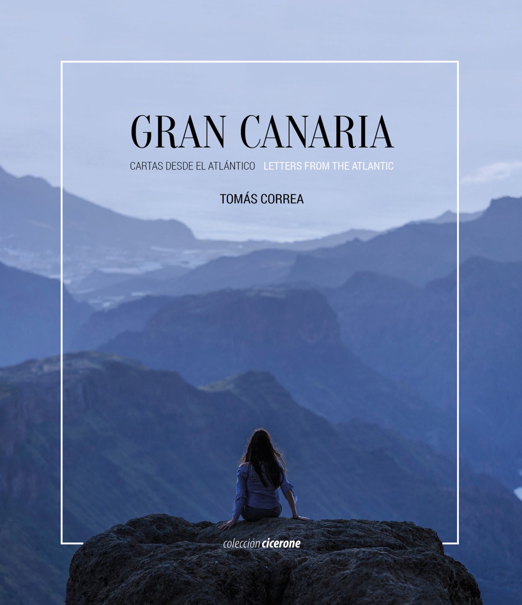 Gran Canaria. Cartas desde el atlántico - Tomás Correa