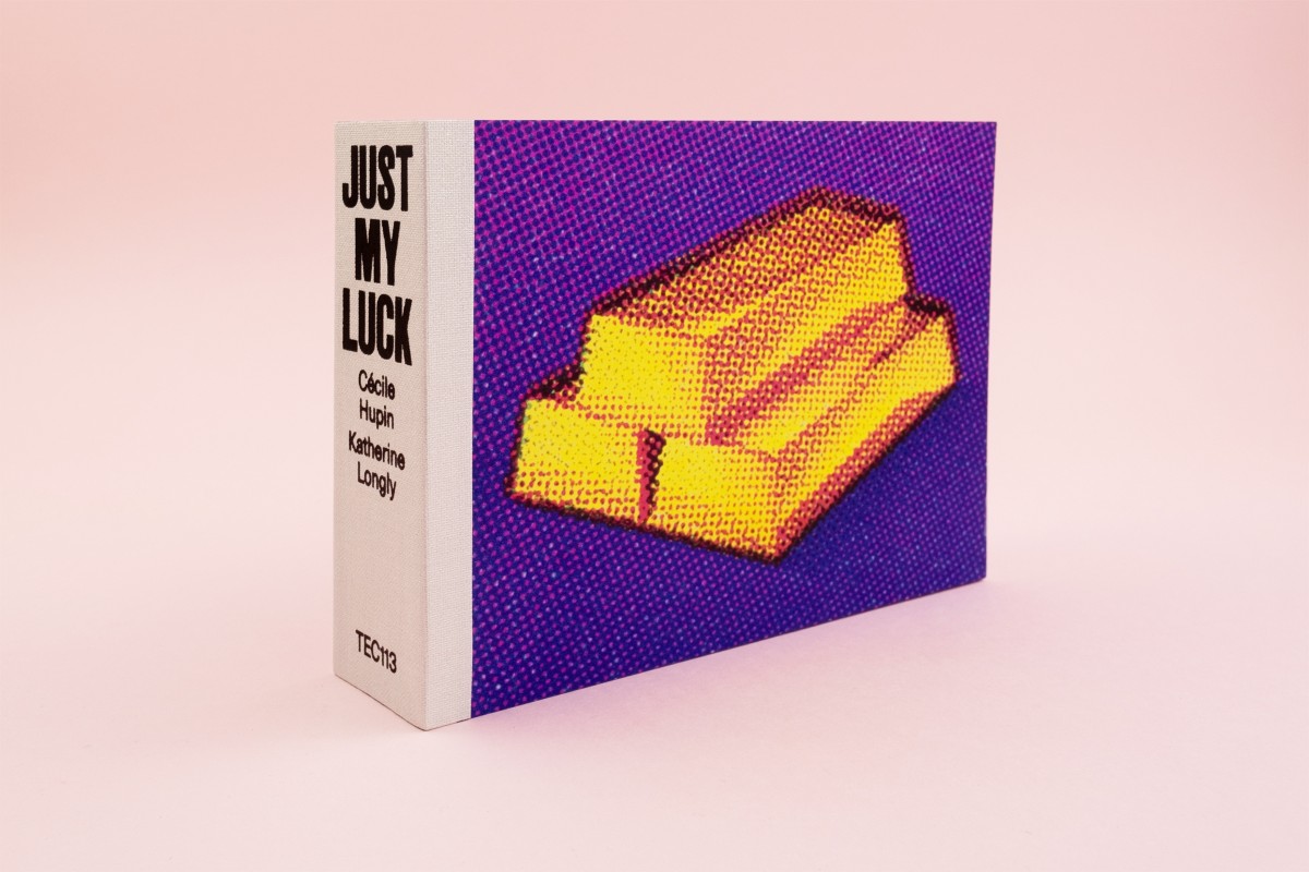 JUST MY LUCK - Cécile Hupin