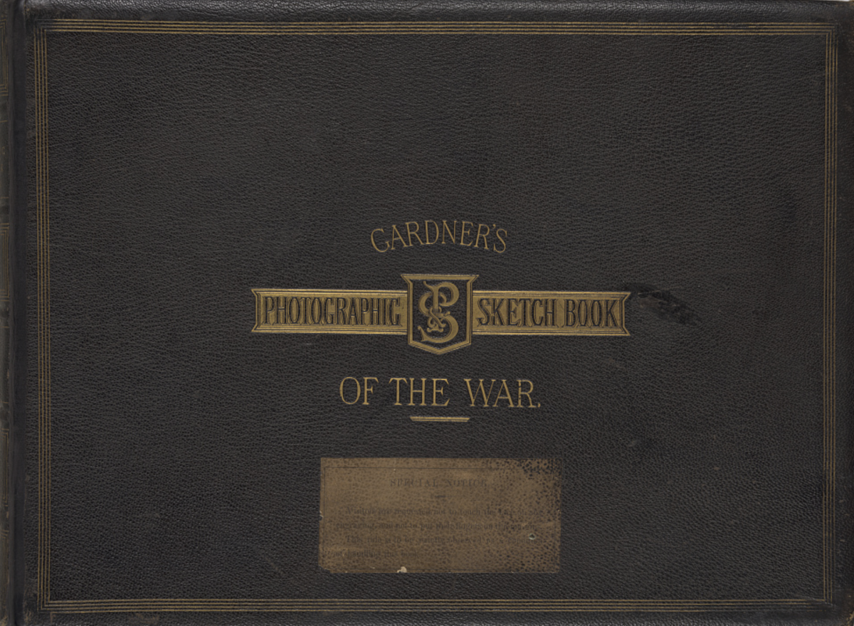 Gardner’s Photographic Sketchbook of the War - Alexander Gardner