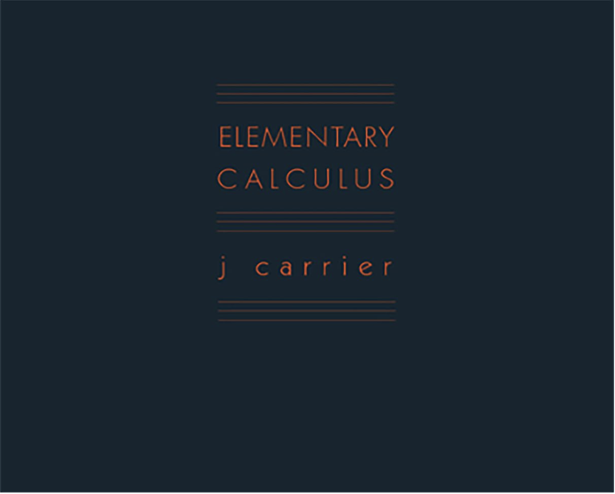 Elementary Calculus - J. Carrier