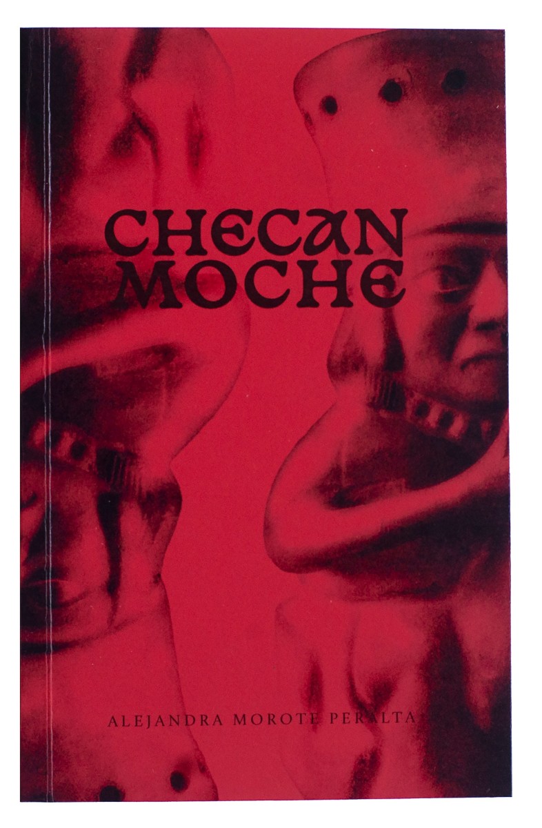 Checan Moche - Alejandra Morote Peralta