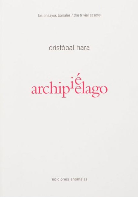 Archipiélago / Los ensayos banales 1