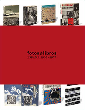 Fotos & libros. España 1905-1977