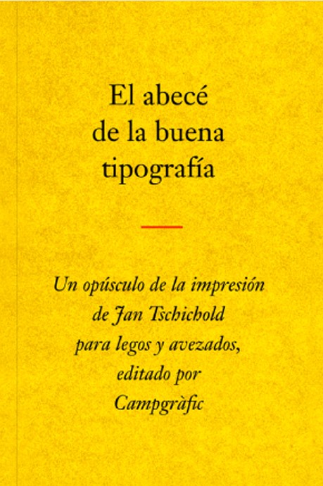 El abecé de la buena tipografía [The ABCs of good typography]
