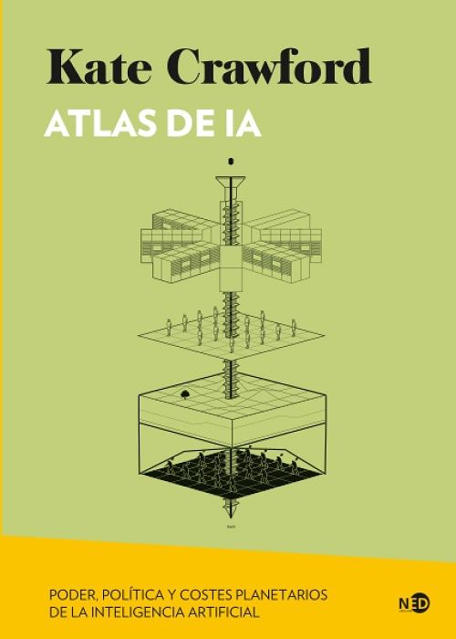 Atlas de IA: Poder, política y costes planetarios de la inteligencia artificial